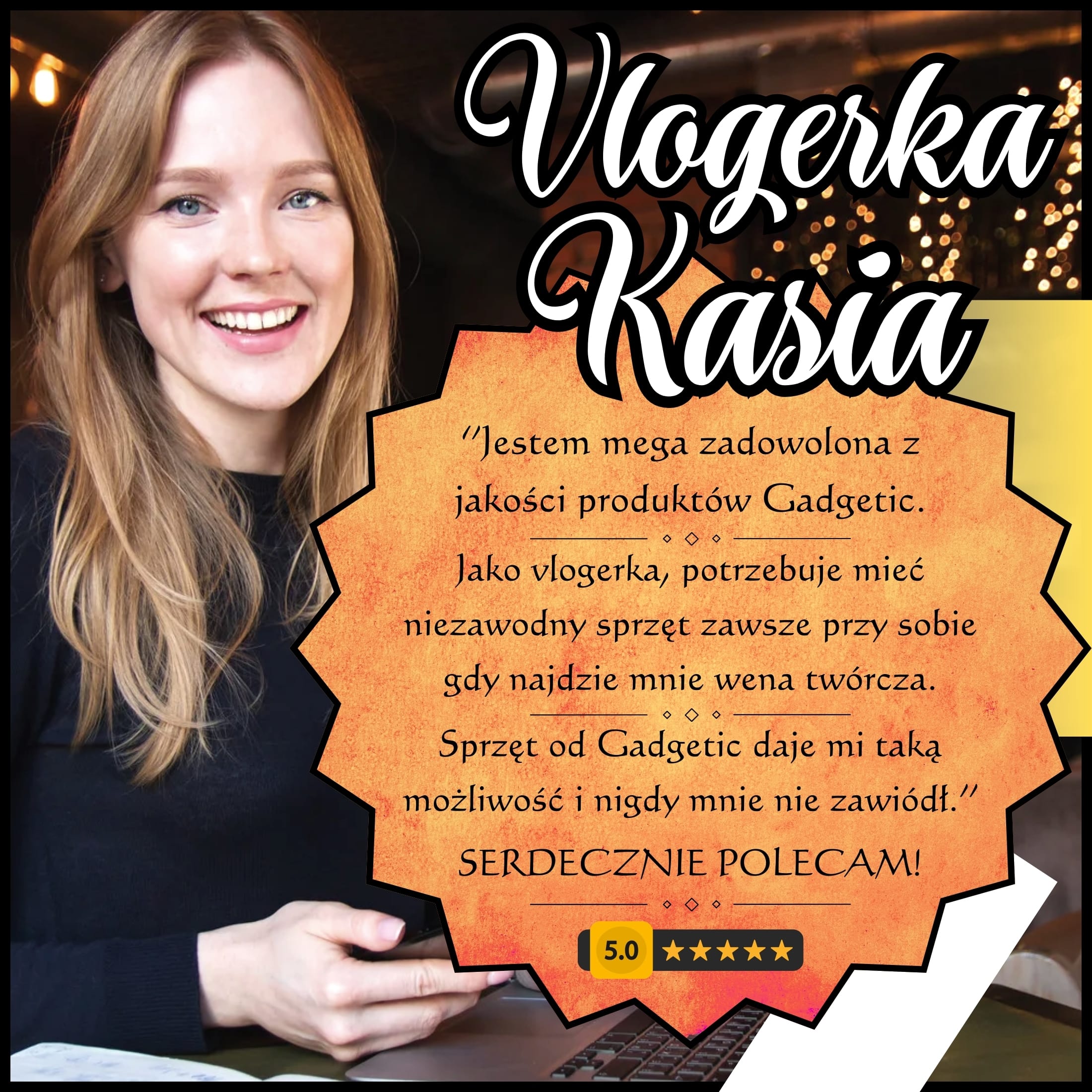 vlogerka-kasia-opinia-o-produktach-gadgetic